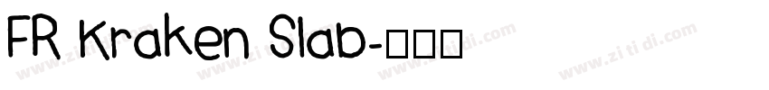 FR Kraken Slab字体转换
